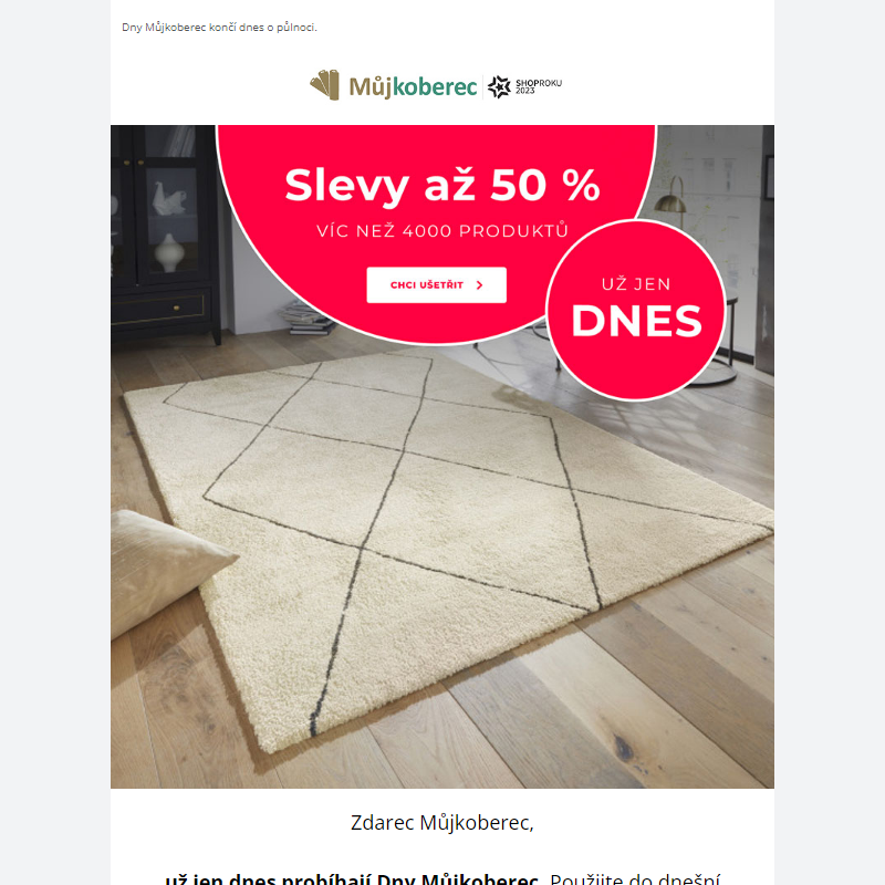 ___ Už jen dnes můžete nakoupit se slevou až 50 %