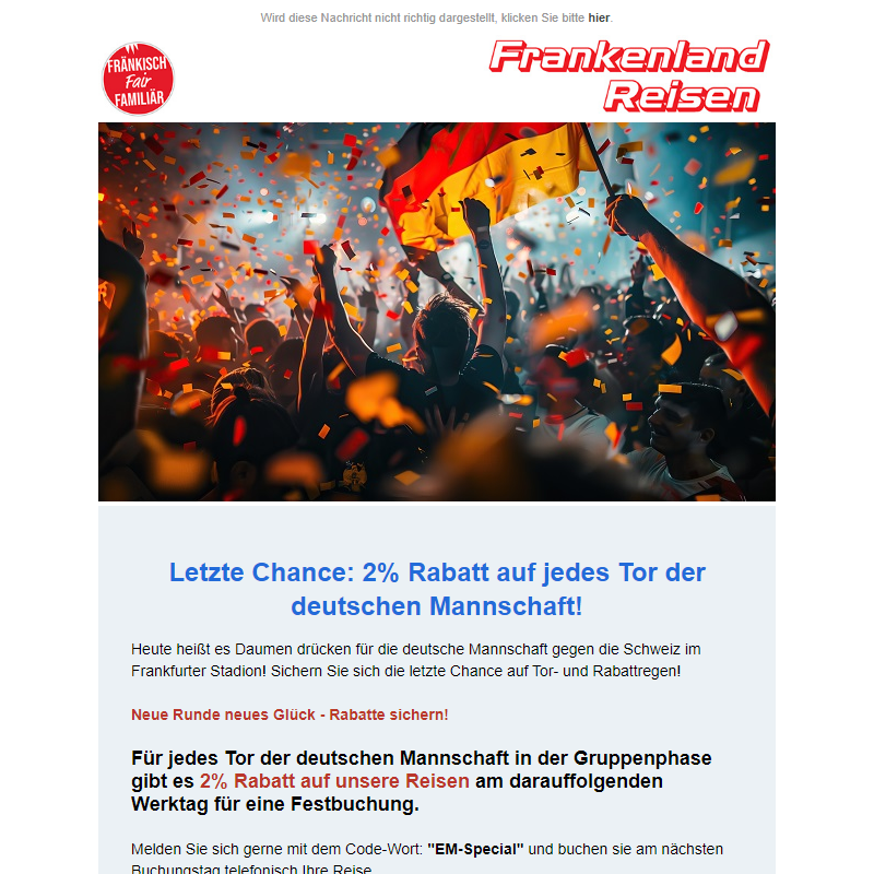 Letzte Chance - 2% auf jedes Tor!