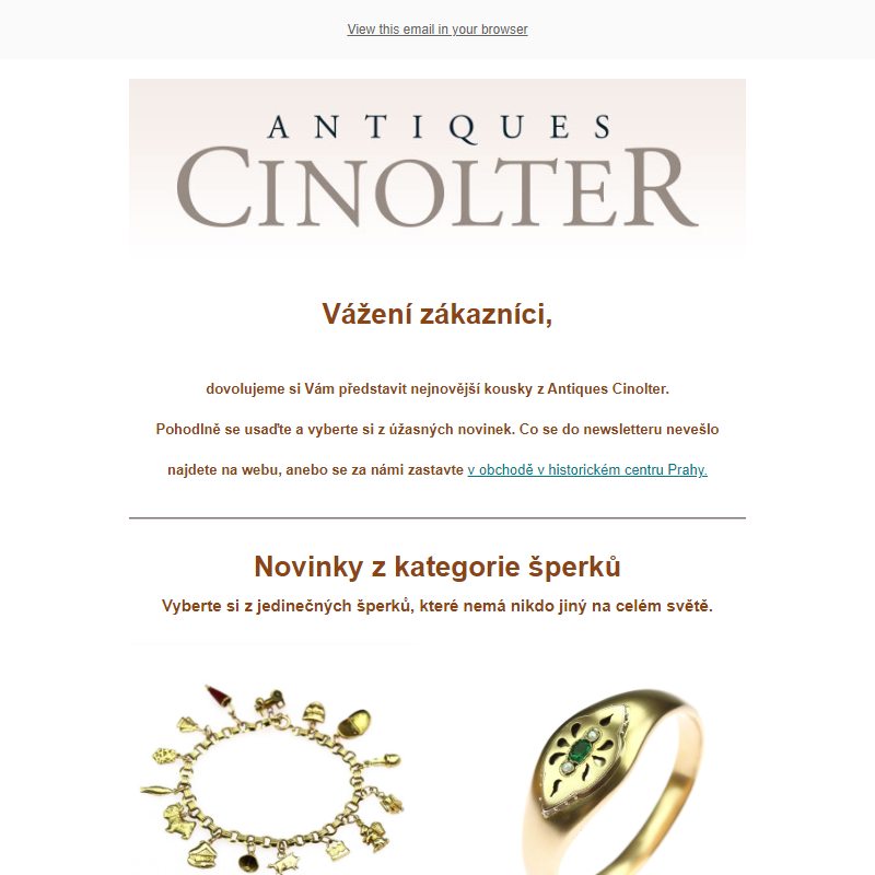 Novinky ve starožitnictví Antiques Cinolter _