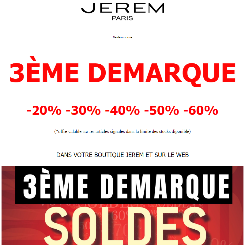 ___SOLDES JEREM: 3EME DEMARQUE___