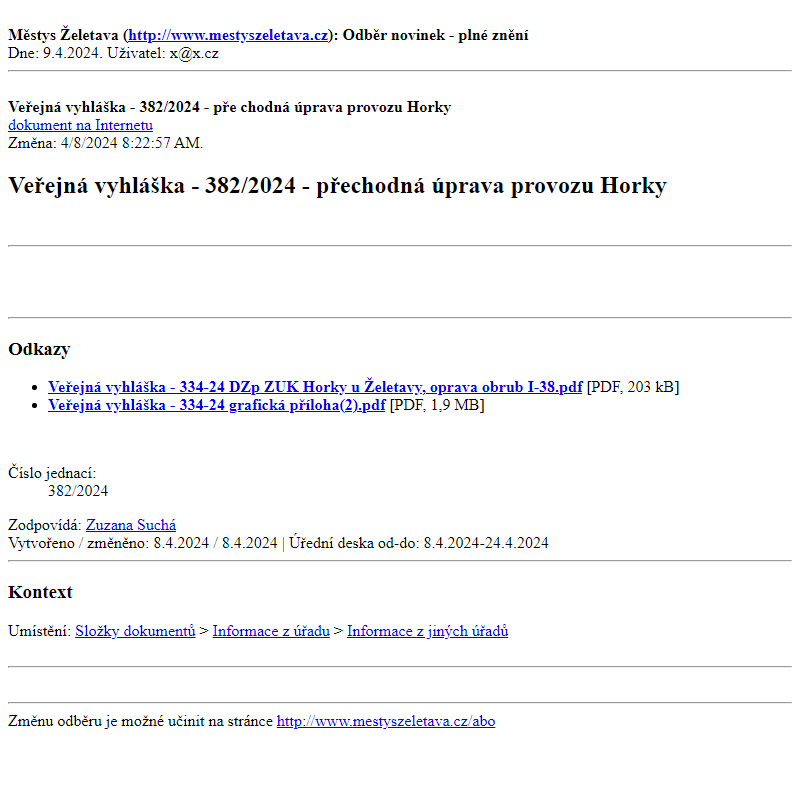 Odběr novinek ze dne 9.4.2024 - dokument Veřejná vyhláška - 382/2024 - přechodná úprava provozu Horky