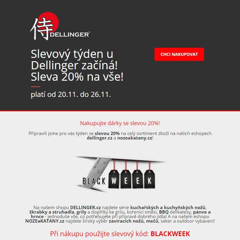 _ BLACKWEEK - sleva 20% - startuje slevový týden u Dellinger! _