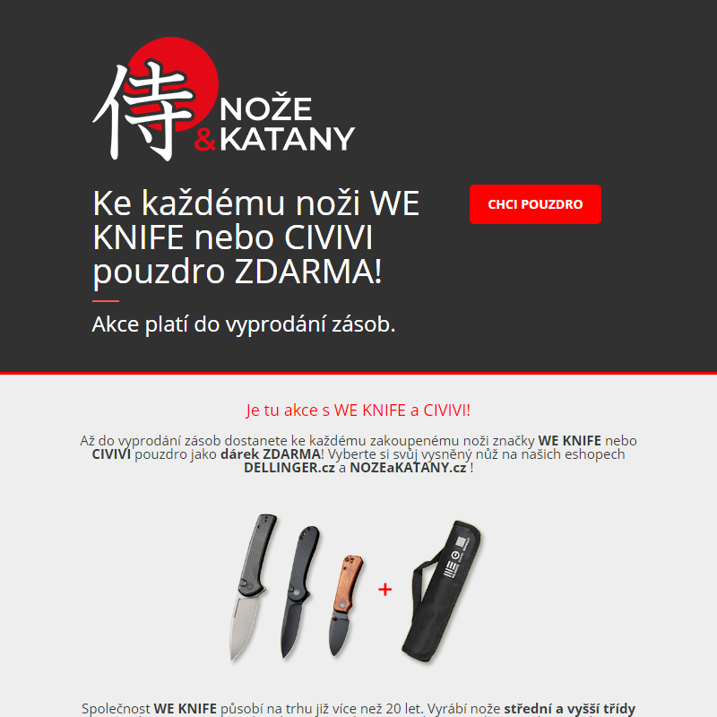 _ Pouzdro ZDARMA ke každému zakoupenému noži WE KNIFE nebo CIVIVI! _