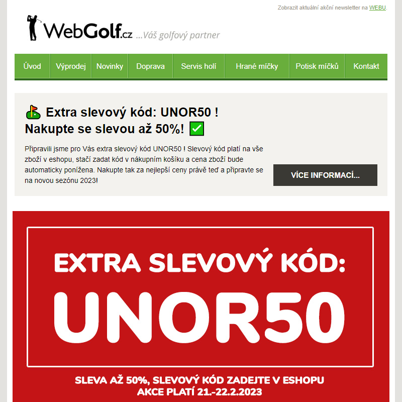 __ Extra slevový kód: UNOR50 ! Připravte se na novou golfovou sezónu za super ceny !