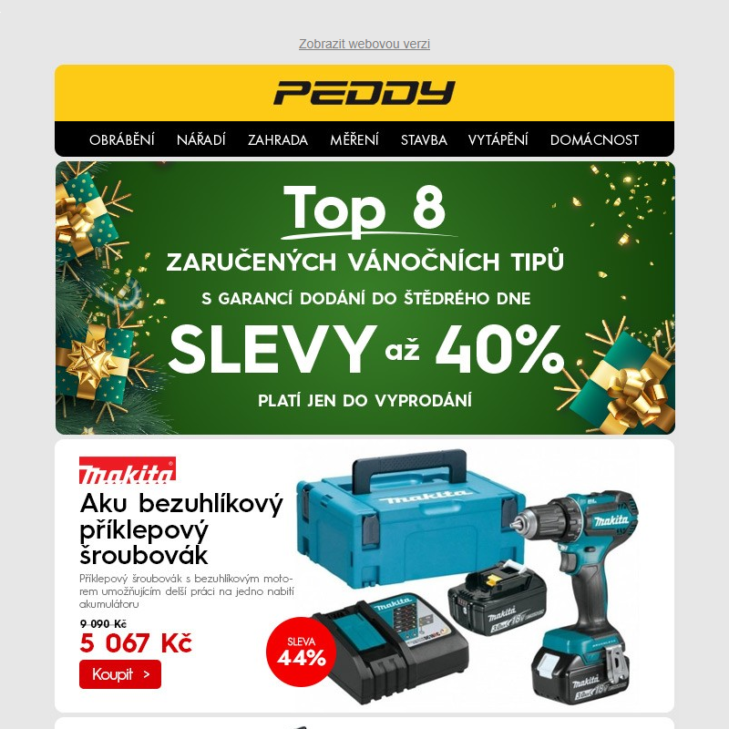 Top 8 zaručených vánočních tipů s garancí dodání do Štědrého dne > Ušetřete až 40%, platnost jen do vyprodání!