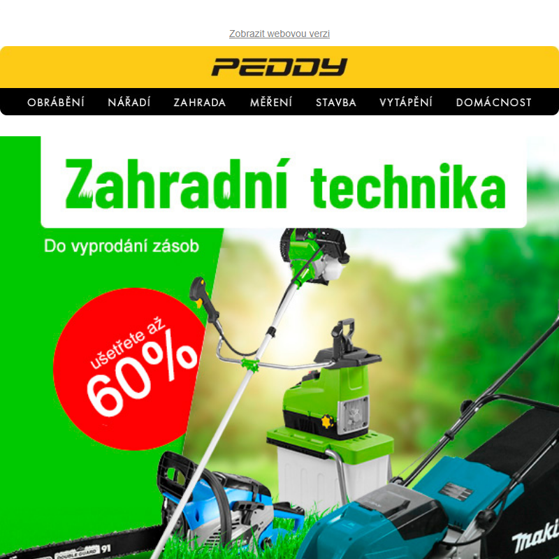 Posezónní výprodej skladu zahradní techniky > Ušetřete až 60% > Platnost do 31.8. nebo vyprodání zásob