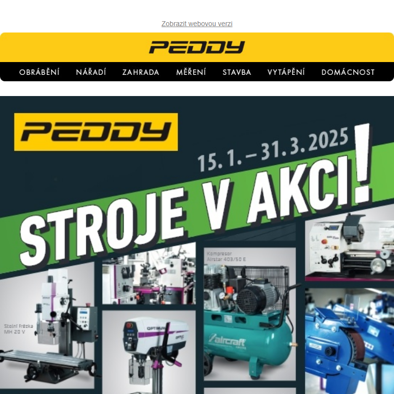 Stroje v akci! Profi obrábění a dílna >> Více než 50 strojů, nářadí a příslušenství za zvýhodněné ceny! > Platnost jen do 31.3.2025!