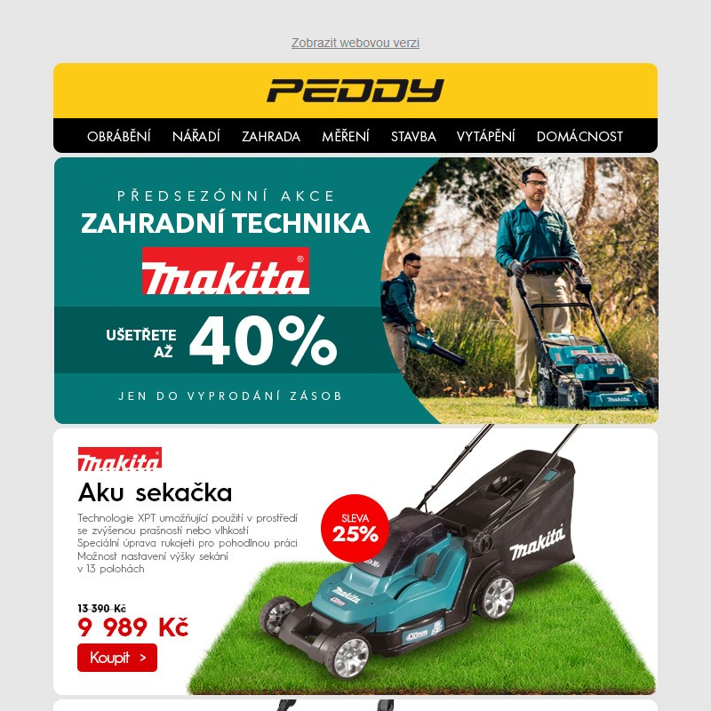 Předsezónní akce! Naskladnili jsme zahradní techniku MAKITA > Ušetřete až 40%, jen do vyprodání zásob!