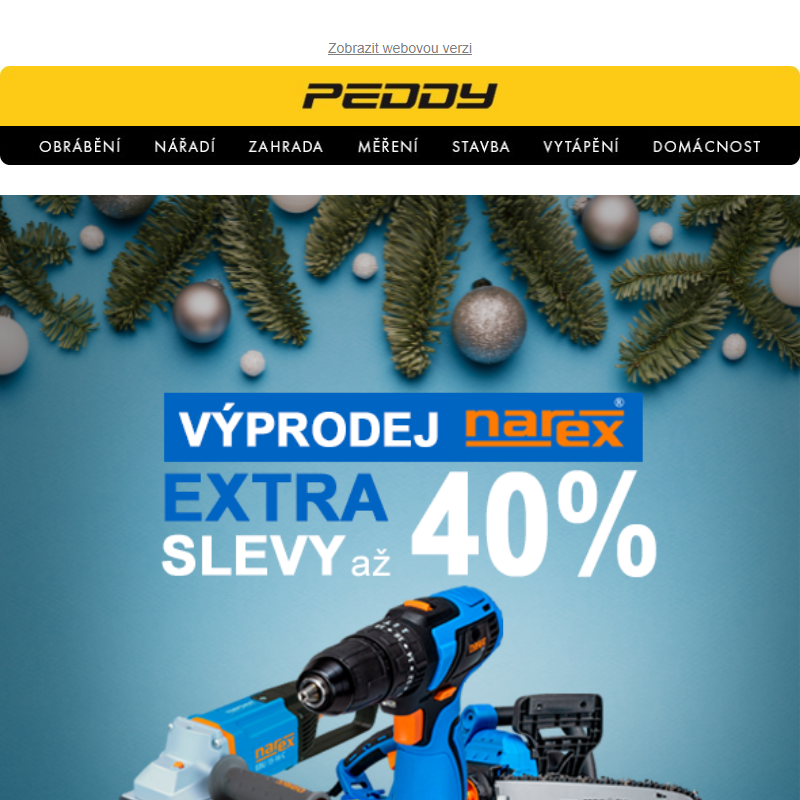 S nářadím Narex zvládnete vše! >> Nyní extra slevy až 40% >> Platí jen do vyprodání zásob!