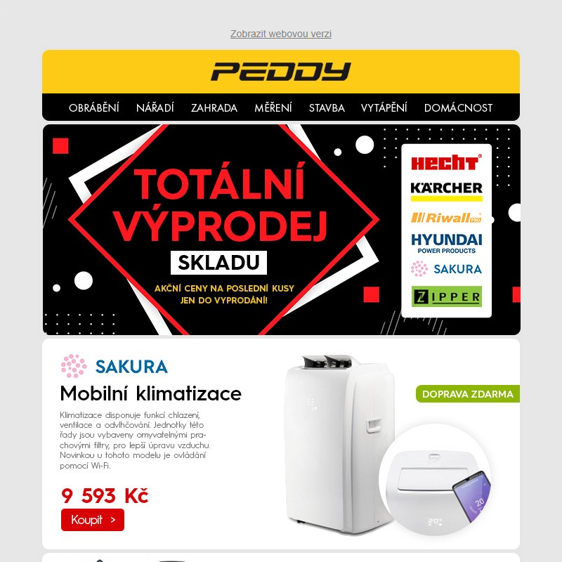 Totální výprodej skladu > HECHT, KÄRCHER, RIWALL, HYUNDAI, SAKURA, ZIPPER > Akční ceny na poslední kusy jen do vyprodání!