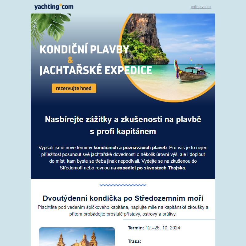 Expediční a kondiční plavby. Nové termíny a destinace