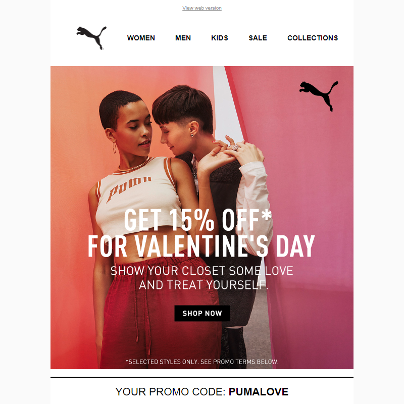 Shop 15% OFF* Selected Styles for Valentine's Day