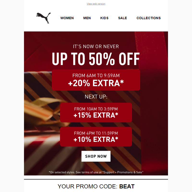 Up to 50% OFF + 20% EXTRA* Until 10am, BEAT THE CLOCK!