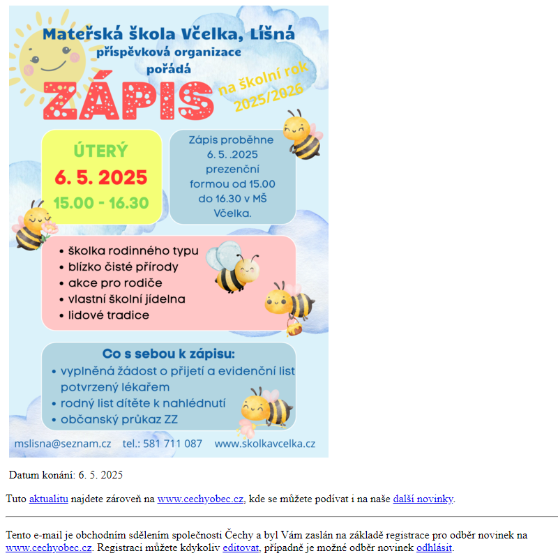 MŠ Včelka Líšná - Zápis dětí