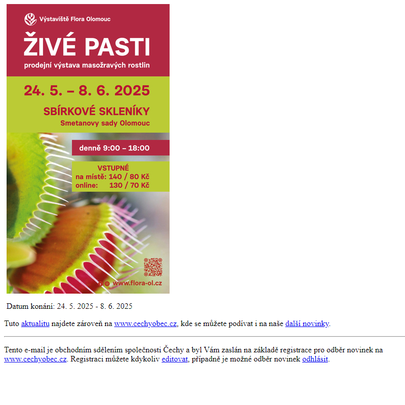 Flora Olomouc - Živé pasti
