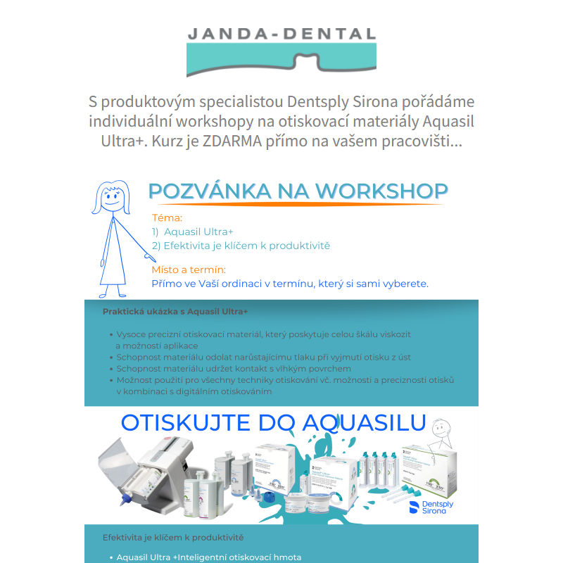 __ AQUASIL ULTRA+ Dentsply Sirona - workshop přímo na vašem pracovišti ZDARMA... __