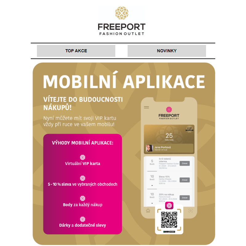 Věrnostní karta v mobilu a speciální bonusy navíc pouze v aplikaci Freeport!_