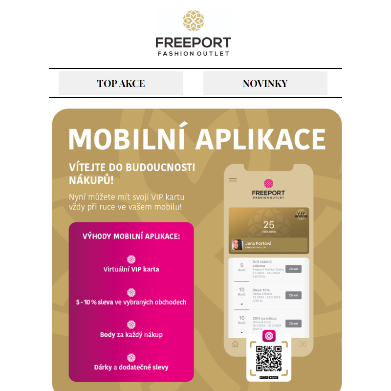 Věrnostní karta v mobilu a speciální bonusy navíc pouze v aplikaci Freeport!_