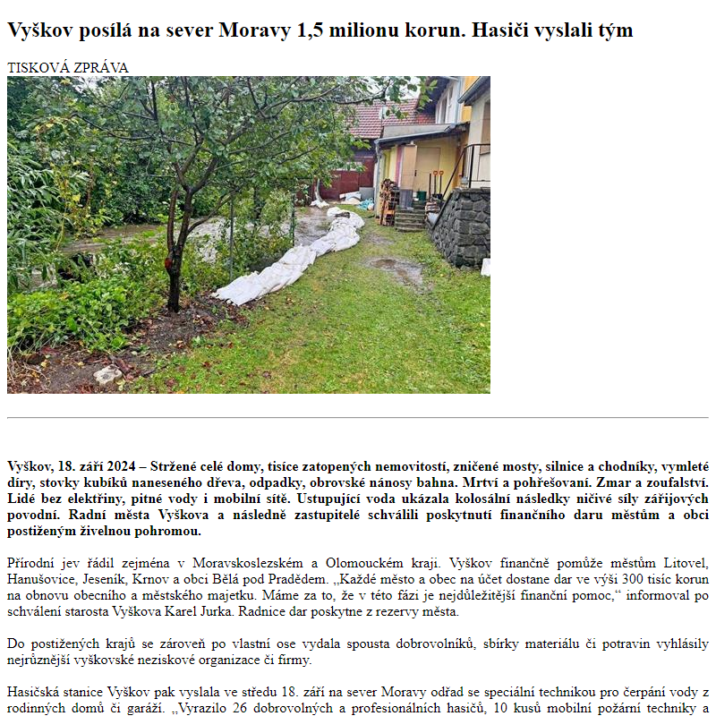 Odběr novinek ze dne 19.9.2024 - dokument Vyškov posílá na sever Moravy 1,5 milionu korun. Hasiči vyslali tým