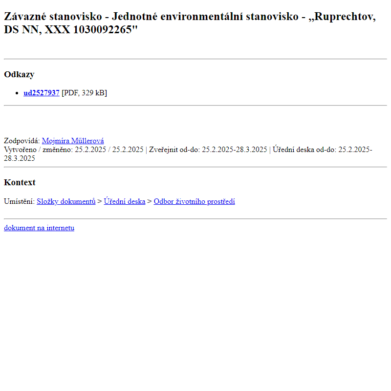 Odběr novinek ze dne 26.2.2025 - dokument Závazné stanovisko - Jednotné environmentální stanovisko - ,,Ruprechtov, DS NN, XXX 1030092265