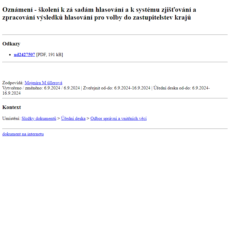 Odběr novinek ze dne 7.9.2024 - dokument Oznámení - školení k zásadám hlasování a k systému zjišťování a zpracování výsledků hlasování pro volby do zastupitelstev krajů