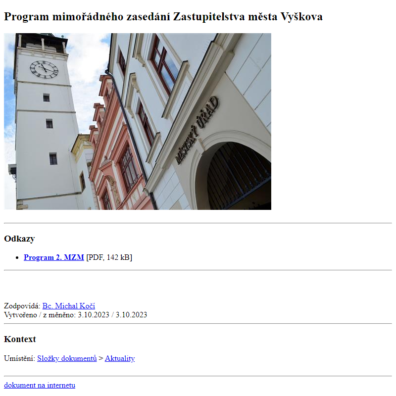 Odběr novinek ze dne 4.10.2023 - dokument Program mimořádného zasedání Zastupitelstva města Vyškova