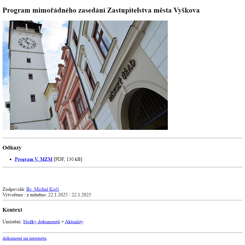 Odběr novinek ze dne 23.1.2025 - dokument Program mimořádného zasedání Zastupitelstva města Vyškova