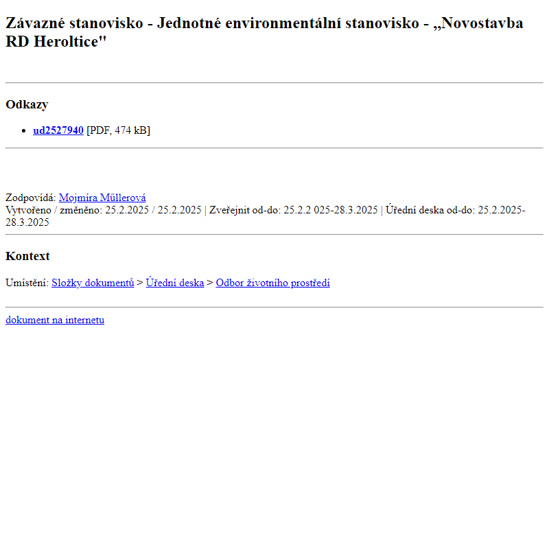 Odběr novinek ze dne 26.2.2025 - dokument Závazné stanovisko - Jednotné environmentální stanovisko - ,,Novostavba RD Heroltice