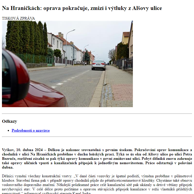 Odběr novinek ze dne 13.4.2024 - dokument Na Hraničkách: oprava pokračuje, zmizí i výtluky z Alšovy ulice