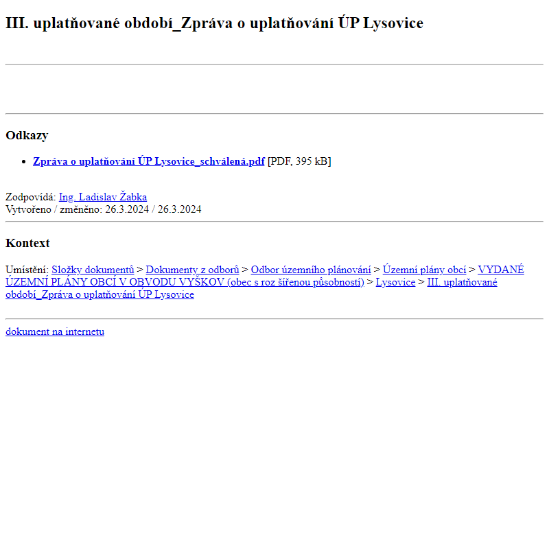 Odběr novinek ze dne 27.3.2024 - dokument III. uplatňované období_Zpráva o uplatňování ÚP Lysovice