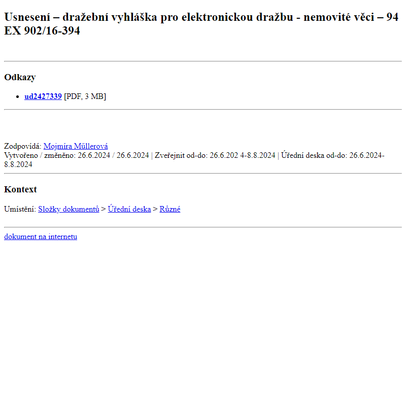 Odběr novinek ze dne 27.6.2024 - dokument Usnesení – dražební vyhláška pro elektronickou dražbu - nemovité věci – 94 EX 902/16-394