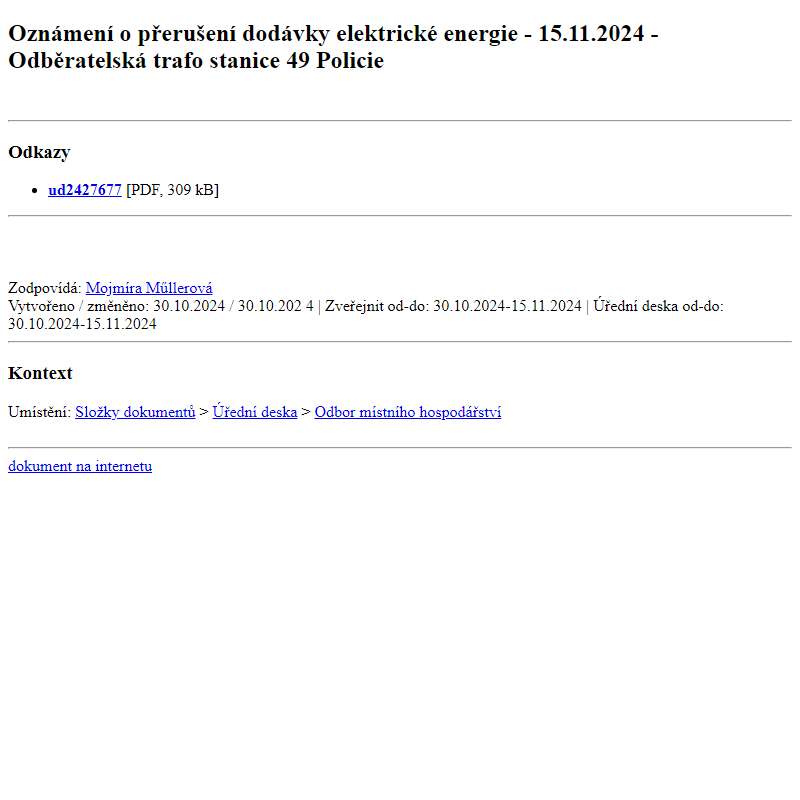 Odběr novinek ze dne 31.10.2024 - dokument Oznámení o přerušení dodávky elektrické energie - 15.11.2024 - Odběratelská trafostanice 49 Policie