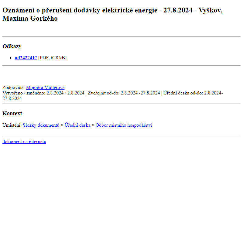 Odběr novinek ze dne 3.8.2024 - dokument Oznámení o přerušení dodávky elektrické energie - 27.8.2024 - Vyškov, Maxima Gorkého