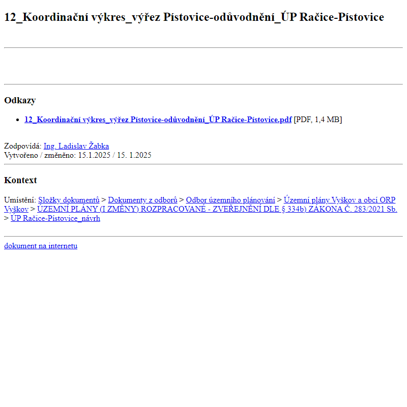 Odběr novinek ze dne 16.1.2025 - dokument 12_Koordinační výkres_výřez Pístovice-odůvodnění_ÚP Račice-Pístovice