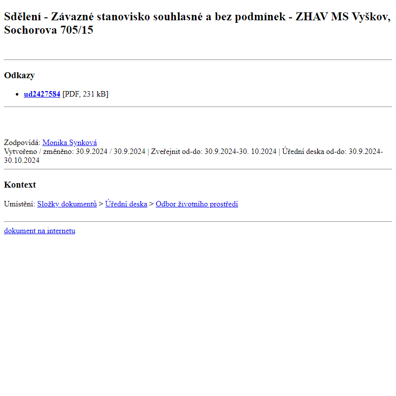 Odběr novinek ze dne 1.10.2024 - dokument Sdělení - Závazné stanovisko souhlasné a bez podmínek - ZHAV MS Vyškov, Sochorova 705/15