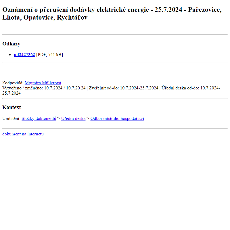 Odběr novinek ze dne 11.7.2024 - dokument Oznámení o přerušení dodávky elektrické energie - 25.7.2024 - Pařezovice, Lhota, Opatovice, Rychtářov