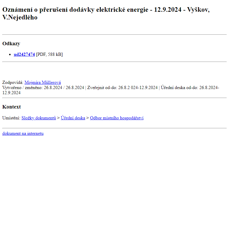 Odběr novinek ze dne 27.8.2024 - dokument Oznámení o přerušení dodávky elektrické energie - 12.9.2024 - Vyškov, V.Nejedlého