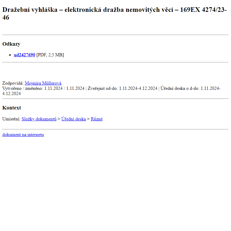 Odběr novinek ze dne 2.11.2024 - dokument Dražební vyhláška – elektronická dražba nemovitých věcí – 169EX 4274/23-46