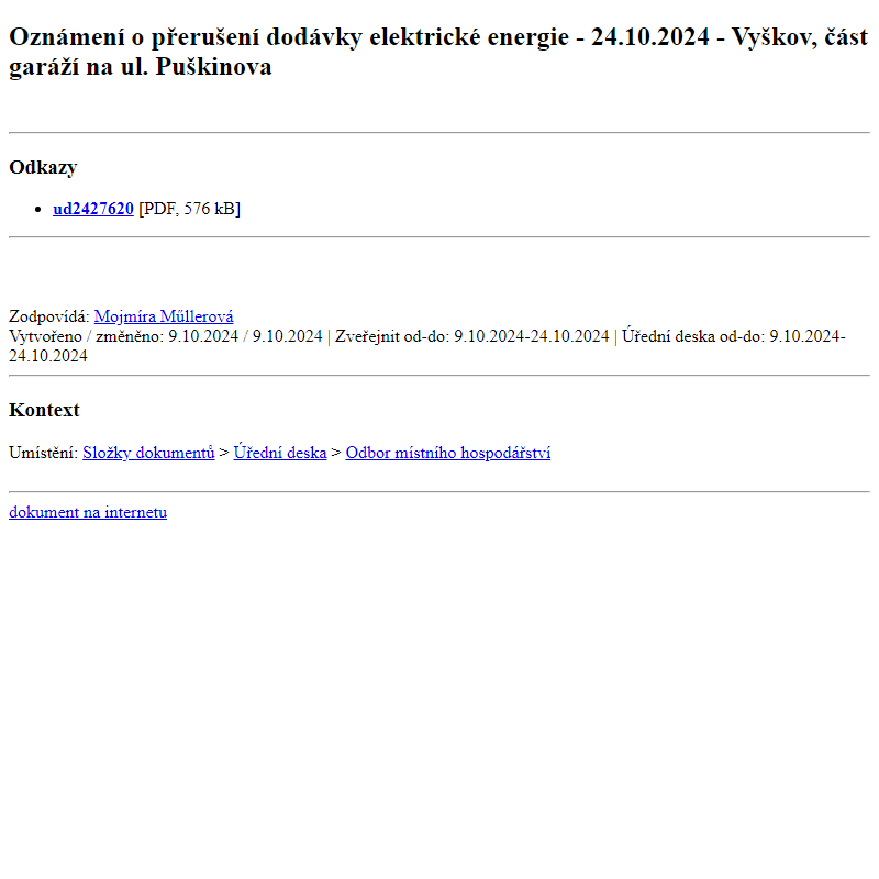 Odběr novinek ze dne 10.10.2024 - dokument Oznámení o přerušení dodávky elektrické energie - 24.10.2024 - Vyškov, část garáží na ul. Puškinova