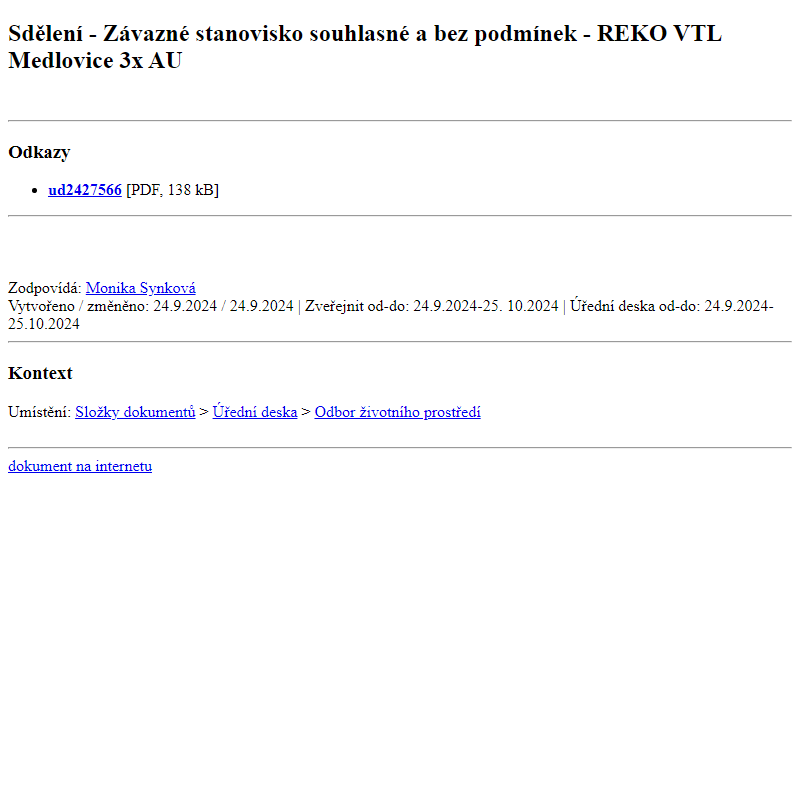 Odběr novinek ze dne 25.9.2024 - dokument Sdělení - Závazné stanovisko souhlasné a bez podmínek - REKO VTL Medlovice 3x AU