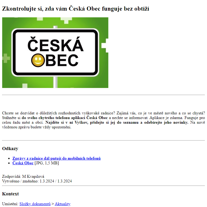 Odběr novinek ze dne 2.3.2024 - dokument Zkontrolujte si, zda vám Česká Obec funguje bez obtíží