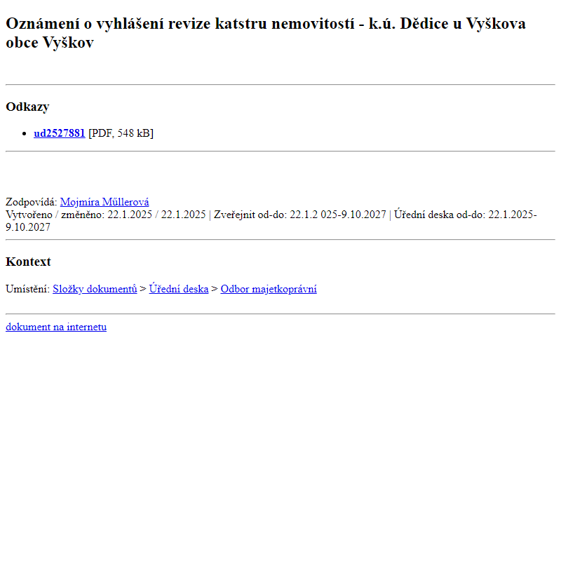 Odběr novinek ze dne 23.1.2025 - dokument Oznámení o vyhlášení revize katstru nemovitostí - k.ú. Dědice u Vyškova obce Vyškov