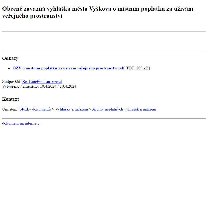 Odběr novinek ze dne 11.4.2024 - dokument Obecně závazná vyhláška města Vyškova o místním poplatku za užívání veřejného prostranství