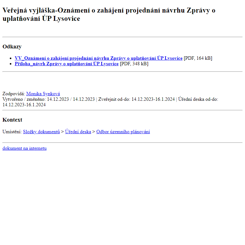 Odběr novinek ze dne 16.12.2023 - dokument Veřejná vyjláška-Oznámení o zahájení projednání návrhu Zprávy o uplatňování ÚP Lysovice