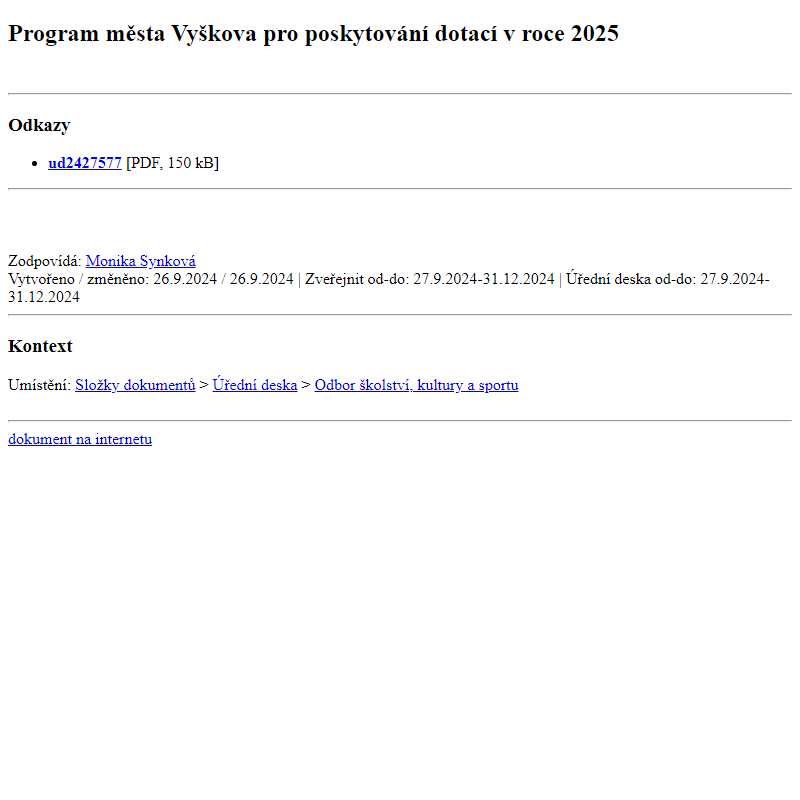 Odběr novinek ze dne 27.9.2024 - dokument Program města Vyškova pro poskytování dotací v roce 2025