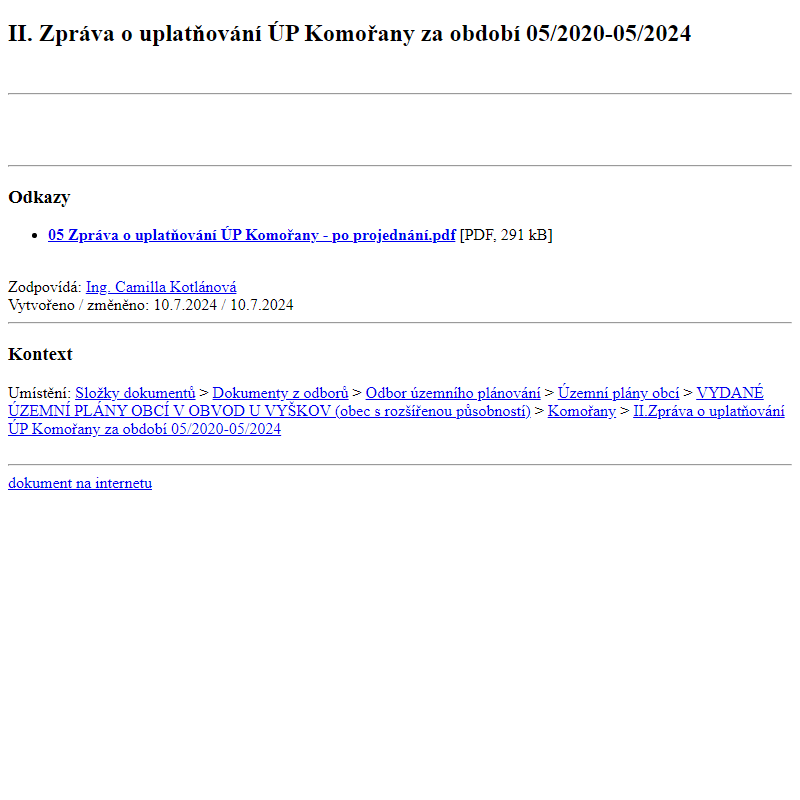 Odběr novinek ze dne 11.7.2024 - dokument II. Zpráva o uplatňování ÚP Komořany za období 05/2020-05/2024