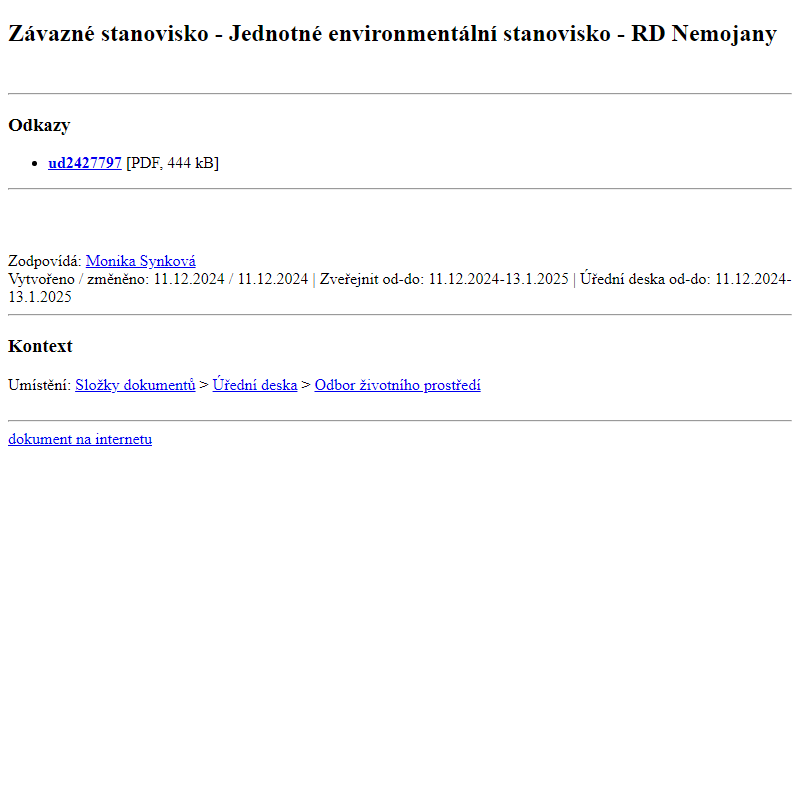 Odběr novinek ze dne 12.12.2024 - dokument Závazné stanovisko - Jednotné environmentální stanovisko - RD Nemojany