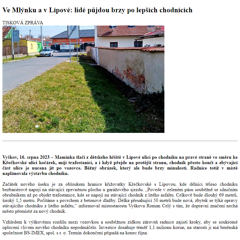 Odběr novinek ze dne 17.8.2023 - dokument Ve Mlýnku a v Lípové: lidé půjdou brzy po lepších chodnících