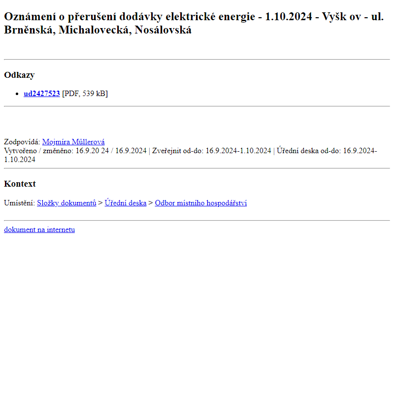 Odběr novinek ze dne 17.9.2024 - dokument Oznámení o přerušení dodávky elektrické energie - 1.10.2024 - Vyškov - ul. Brněnská, Michalovecká, Nosálovská