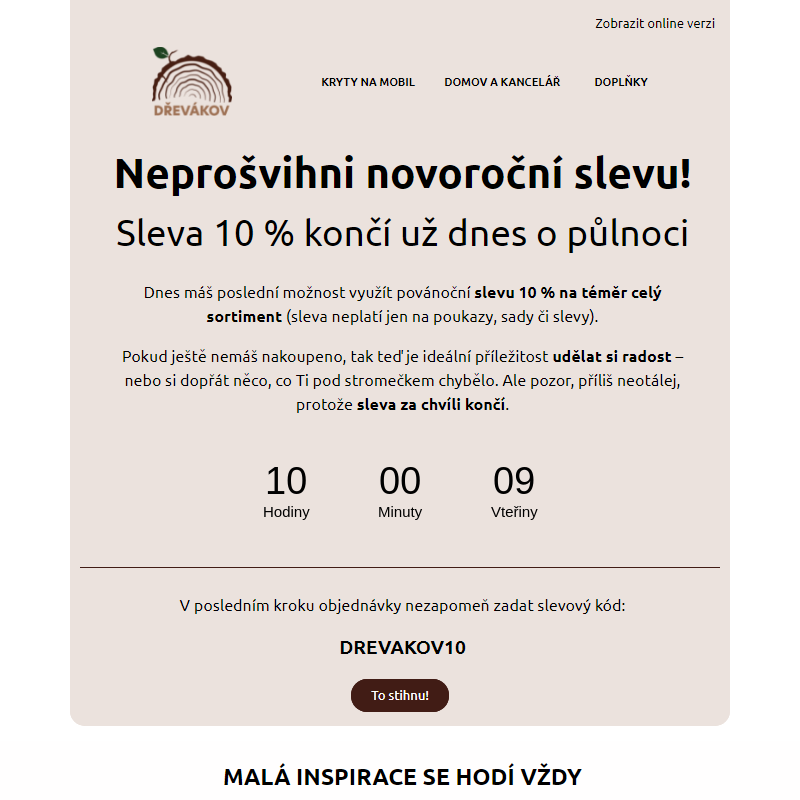 _ 10% sleva na vše končí dnes o půlnoci